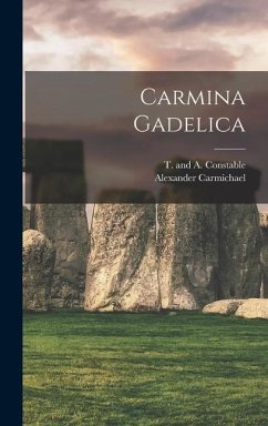 Carmina Gadelica - Carmichael, Alexander
