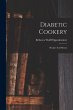 Diabetic Cookery: Recipes And Menus - Bild 1