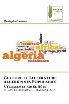 Culture et Littérature Algériennes Populaires - Guenaou, Mustapha