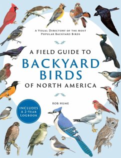 A Field Guide to Backyard Birds of North America - Hume, Rob