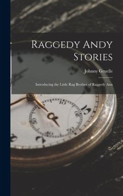 Raggedy Andy Stories - Gruelle, Johnny