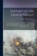 History of the Lehigh Valley:... - Bild 1