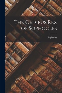 Cover The Oedipus Rex of Sophocles