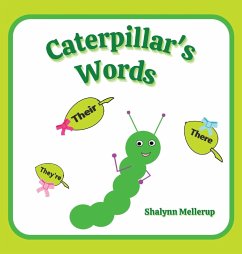 Caterpillar's Words - Mellerup, Shalynn