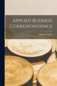 Applied Business Correspondence - Watson, Herbert
