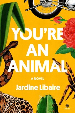 You're an Animal - Libaire, Jardine