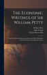 The Economic Writings of Sir William... - Bild 1