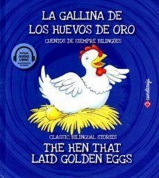 La gallina de los huevos de oro = The hen that laid golden eggs - Esopo; Noriega, Fernando