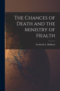 Cover The Chances of Death and the Ministry of Health