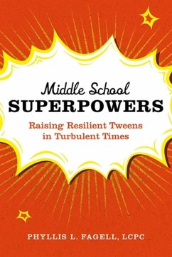 Middle School Superpowers - Fagell, Phyllis L