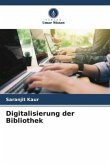 Digitalisierung der Bibliothek