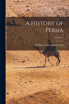 Cover A History of Persia; Volume 2
