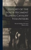 History of the Ninth Regiment Illinois Cavalry Volunteers