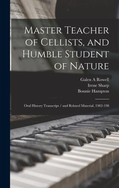 Cover Master Teacher of Cellists, and Humble Student of Nature