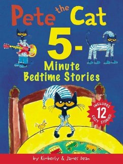 Pete the Cat: 5-Minute Bedtime Stories - Dean, James; Dean, Kimberly