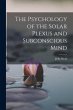 The Psychology of the Solar Plexus and... - Bild 1