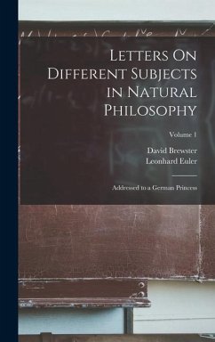 Letters On Different Subjects in Natural Philosophy - Brewster, David; Euler, Leonhard