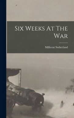 Cover Six Weeks At The War
