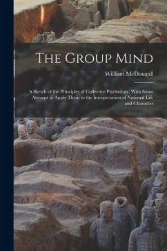 The Group Mind - Mcdougall, William