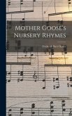 Mother Goose's Nursery Rhymes