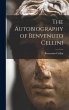 The Autobiography of Benvenuto Cellini - Bild 1