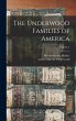 The Underwood Families of America;... - Bild 1