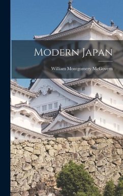 Modern Japan - Mcgovern, William Montgomery