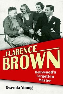 Clarence Brown - Young, Gwenda; Brownlow, Kevin