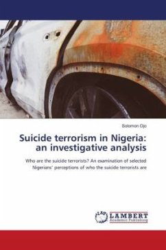Suicide terrorism in Nigeria: an investigative analysis - Ojo, Solomon