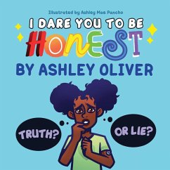 I Dare You To Be Honest - Oliver, Ashley