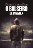 O bolseiro de Ingatex