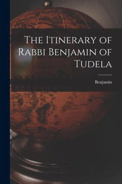 Cover The Itinerary of Rabbi Benjamin of Tudela