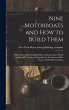 Nine Motorboats and how to Build Them:... - Bild 1