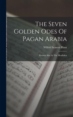 Cover The Seven Golden Odes Of Pagan Arabia