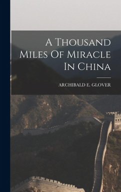 Cover A Thousand Miles Of Miracle In China