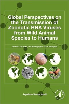 Global Perspectives on the Transmission of Zoonotic RNA Viruses from Wild Animal Species to Humans - Nandi, Jayashree Seema (Volunteer Researcher, Department of Microbio