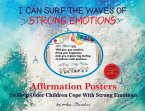 I Can Surf the Waves of Strong Emotions