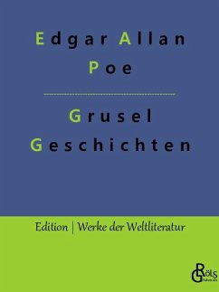Grusel-Geschichten - Poe, Edgar Allan