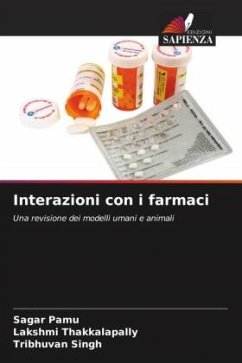 Interazioni con i farmaci - Pamu, Sagar;Thakkalapally, Lakshmi;Singh, Tribhuvan