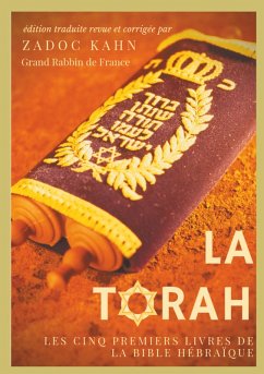 La Torah précédée d'une introduction et de conseils de lecture de Zadoc Kahn) - Zadoc, Kahn