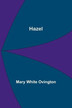 Hazel - White Ovington, Mary