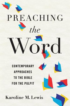 Preaching the Word - Lewis, Karoline M.