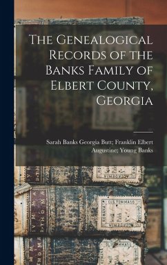 Cover The Genealogical Records of the Banks Family of Elbert County, Georgia