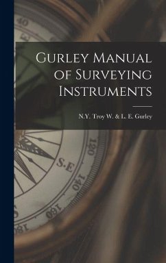 Gurley Manual of Surveying Instruments Cover Gurley Manual of Surveying Instruments