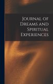Journal of Dreams and Spiritual Experiences Journal of Dreams and Spiritual Experiences