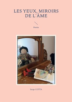 Les Yeux, miroirs de l'âme (eBook, ePUB) - Cotta, Serge