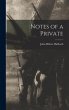 Notes of a Private - Bild 1