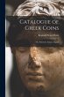 Catalogue of Greek Coins: The... - Bild 1