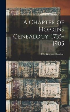 Cover A Chapter of Hopkins Genealogy. 1735-1905