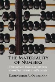 The Materiality of Numbers - Overmann, Karenleigh A